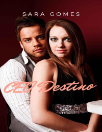 Gomes, Sara — CEO Destino (Spanish Edition)