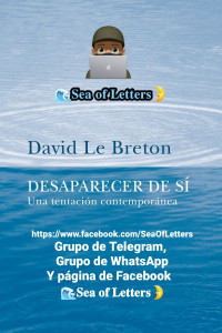 David Le Breton — Desaparecer de sí