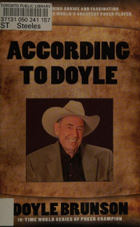 Doyle Brunson — According to Doyle