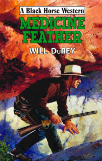 Will DuRey — Medicine Feather