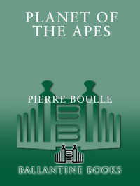 Pierre Boulle — Planet of the Apes