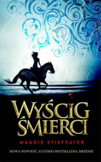 Maggie Stiefvater — Wyścig śmierci