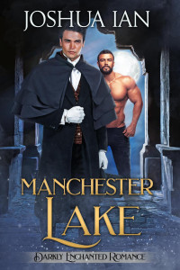 Joshua Ian — Manchester Lake