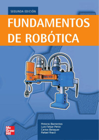 Antonio Barrientos et al — Fundamentos de robótica