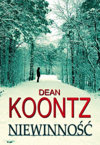 Dean Koontz — Niewinność