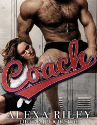 Alexa Riley — 01 - Coach