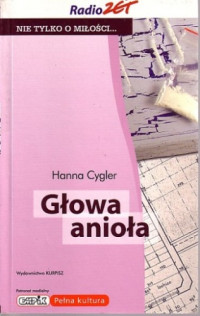 Hanna Cygler — Głowa anioła