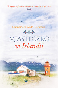 Guðmundur Thorsson — Miasteczko w Islandii