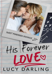 Lucy Darling — His Forever Love