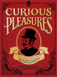 Rev'd Dr Eramus St Jude Croom Dd — Curious Pleasures