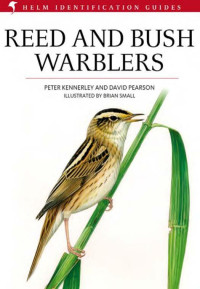 Peter Kennerley;David Pearson; — Reed and Bush Warblers