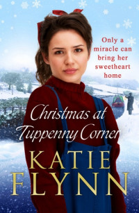 Katie Flynn — Christmas at Tuppenny Corner