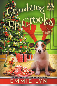 Emmie Lyn — 5 Crumbling Up Crooks: A Cozy Dog Mystery