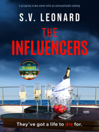 S. V. Leonard — The Influencers