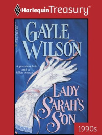 Gayle Wilson [Wilson, Gayle] — Lady Sarah's Son