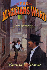 Patricia C. Wrede — The Magician's Ward