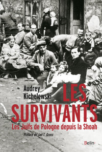 Audrey Kichelewski — Les survivants