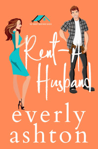 Everly Ashton [Ashton, Everly] — Rent-A Husband