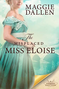 Maggie Dallen — The Misplaced Miss Eloise