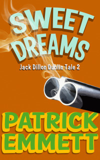 Faricy, Mike — Jack Dillon Dublin Tales 02 Sweet Dreams