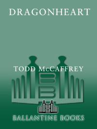 McCaffrey, Todd — Dragonheart