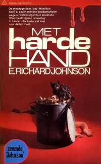 E. Richard Johnson — Met harde hand