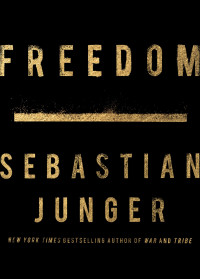 Sebastian Junger — Freedom