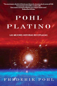 FREDERIK POHL — Pohl Platino