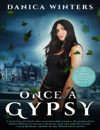 Danica Winters — Once a Gypsy