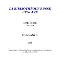 Tolstoï — L'Enfance