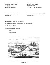 Laurence M. Hauptman — Neighbors and intruders: An ethnohistorical exploration of the Indians of Hudson's River