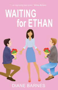 Diane Barnes — Waiting For Ethan (True Companion #02) 2023 reissue