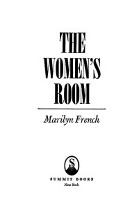 Marilyn French — The Women's Room