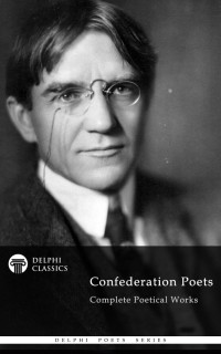 Confederation Poets — Confederation Poets - Delphi Poets Series