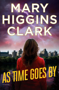 Clark, Mary Higgins — [Alvirah and Willy 01] • As Time Goes By