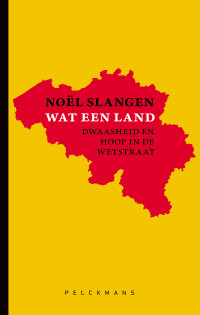 Noël Slangen — Wat een land