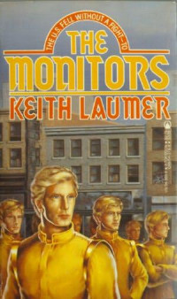 Laumer, Keith — The Monitors