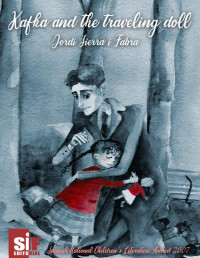 Jordi Sierra i Fabra — Kafka and the traveling doll