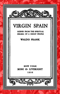 Waldo David Frank — Virgin Spain