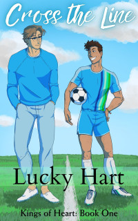 Lucky Hart — Cross the Line