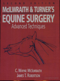 Unknown — McIlwraith and Turner's Equine Surgery, Advanced Techniques, 2nd Edition (Incomplete)