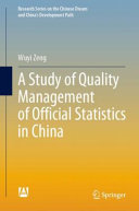 Wuyi Zeng — A Study of Quality Management of Official Statistics in China