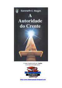 dimas — A autoridade do crente - Kenneth E. Hagin.doc