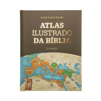 André Daniel Reinke — Atlas Ilustrado da Bíblia