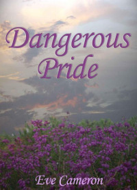 Eve Cameron — Dangerous Pride