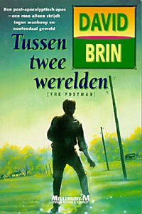 David Brin — Tussen twee werelden