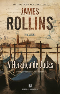 James Rollins — A Herança de Judas