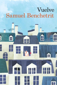 Samuel Benchetrit — Vuelve