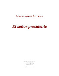 GoGo — Asturias, Miguel Angel - El Senor Presidente