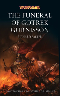 Richard Salter — The Funeral of Gotrek Gurnisson